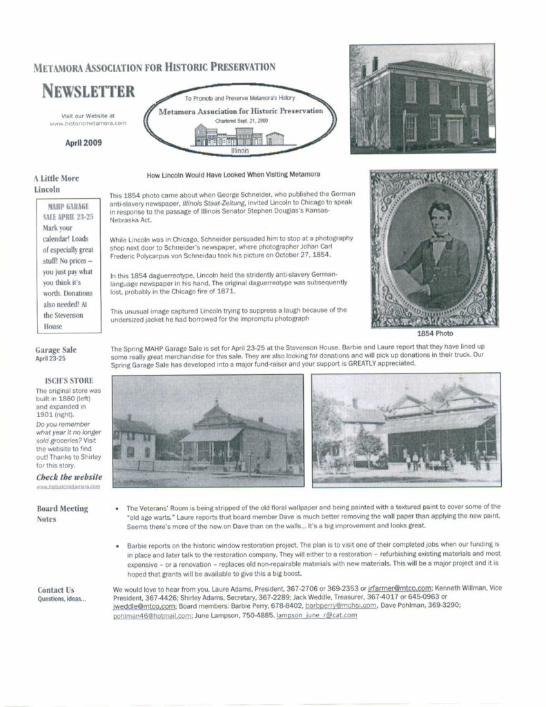 How Lincoln would have looked when visiting Metamora; Isch's Store photos, both as single-width before 1901 and double-width after 1901; notes on Stevenson House paint and window updates